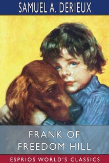 Front cover_Frank of Freedom Hill (Esprios Classics)