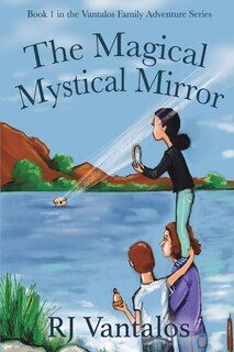 Front cover_The Magical Mystical Mirror
