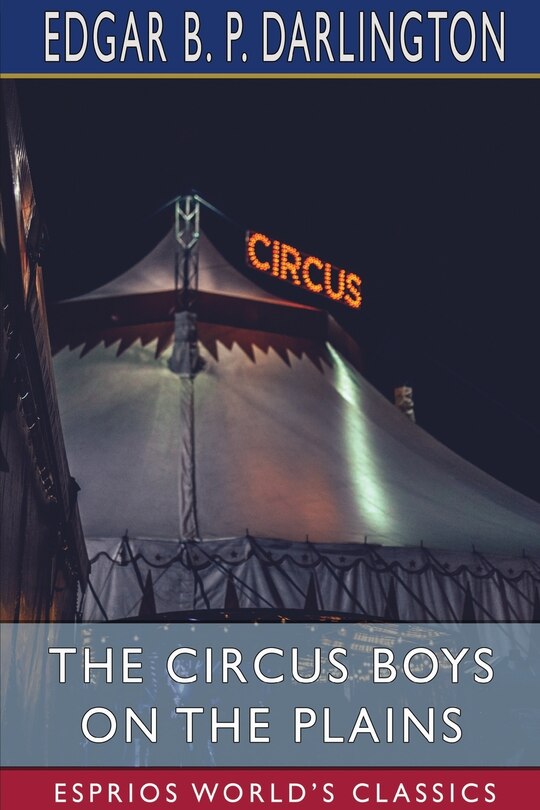 Couverture_The Circus Boys on the Plains (Esprios Classics)