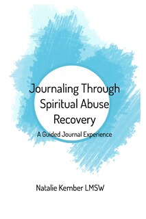Couverture_Journaling Through Spiritual Abuse Recovery