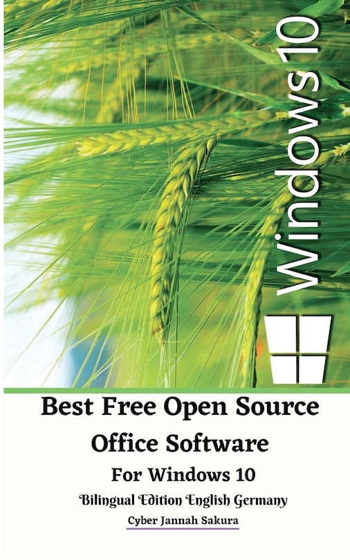 Front cover_Best Free Open Source Office Software For Windows 10 Bilingual Edition English Germany