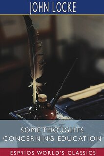 Front cover_Some Thoughts Concerning Education (Esprios Classics)