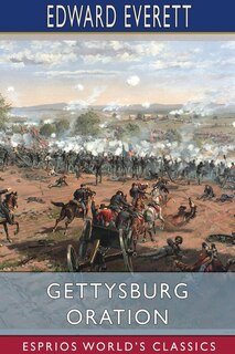 Front cover_Gettysburg Oration (Esprios Classics)