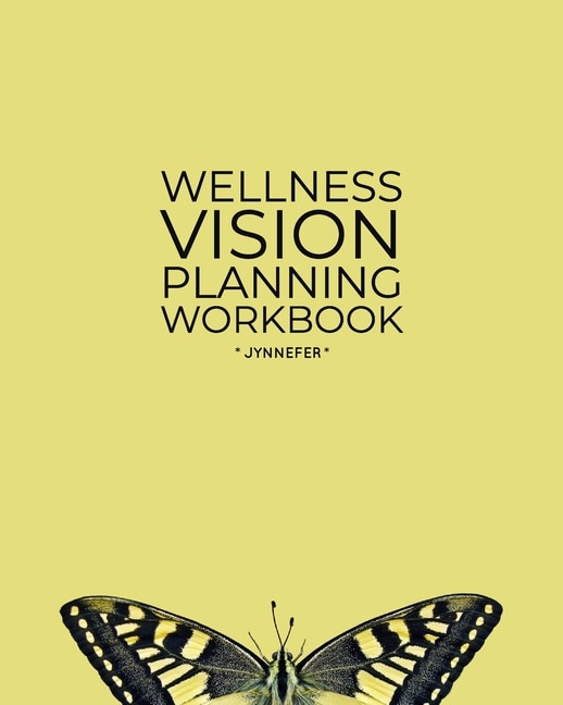 Front cover_Wellness Vision Planning Workbook
