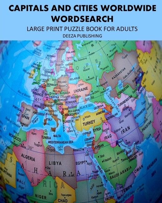 Capitals and Cities Worldwide: Large Print Puzzle Book For Adults