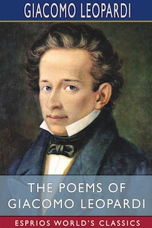 Couverture_The Poems of Giacomo Leopardi (Esprios Classics)