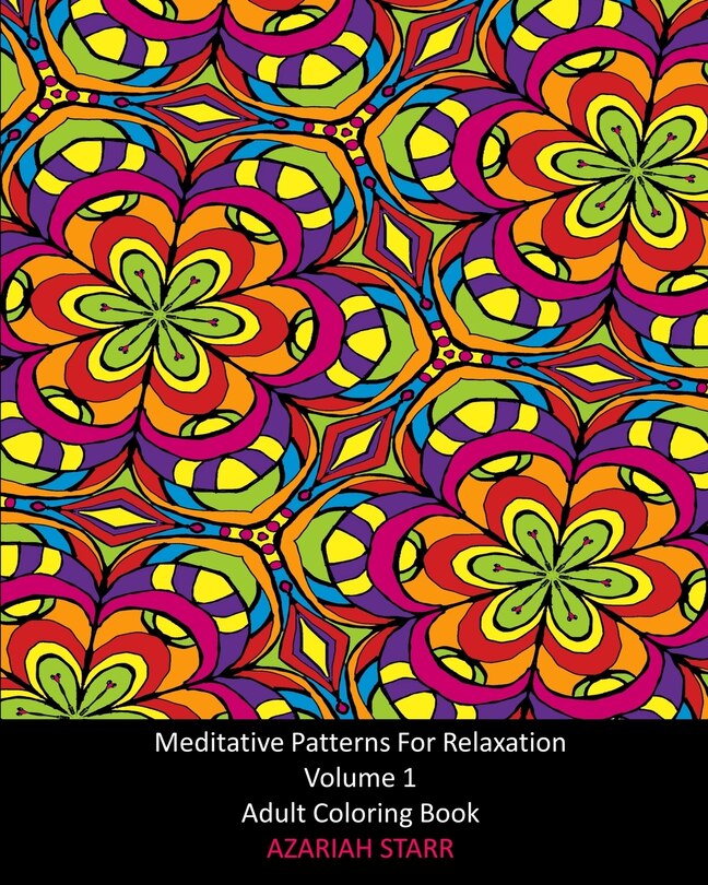 Front cover_Meditative Patterns For Relaxation Volume 1