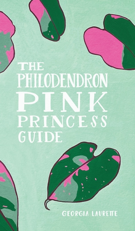 Couverture_The Philodendron Pink Princess Guide