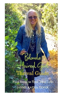 Couverture_Blonde Haired Girl Thrival Guide