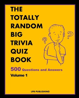 Front cover_The Totally Random Big Trivia Quiz Book