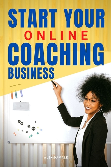 Front cover_Start Your Online Coaching Business