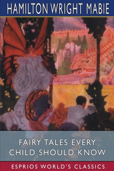 Couverture_Fairy Tales Every Child Should Know (Esprios Classics)