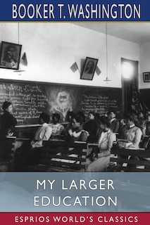 Couverture_My Larger Education (Esprios Classics)