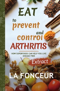 Front cover_Eat to Prevent and Control Arthritis (Extract Edition)