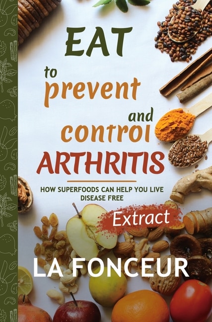 Front cover_Eat to Prevent and Control Arthritis (Extract Edition)