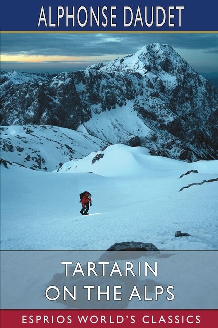 Front cover_Tartarin on the Alps (Esprios Classics)