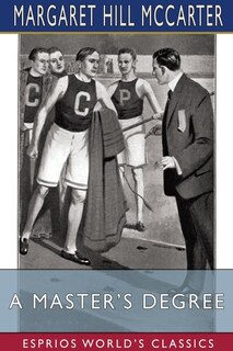 Front cover_A Master's Degree (Esprios Classics)