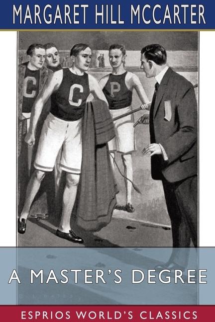 Front cover_A Master's Degree (Esprios Classics)