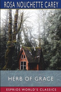 Front cover_Herb of Grace (Esprios Classics)