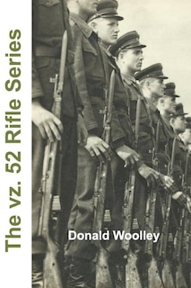 Front cover_The vz. 52 Rifle Series