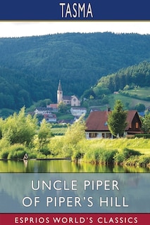 Couverture_Uncle Piper of Piper's Hill (Esprios Classics)
