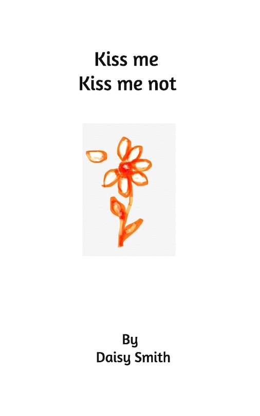 Couverture_Kiss me Kiss me not