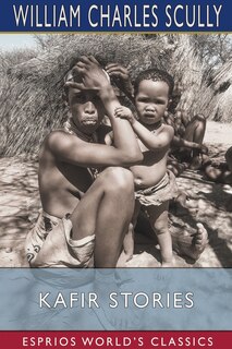 Front cover_Kafir Stories (Esprios Classics)