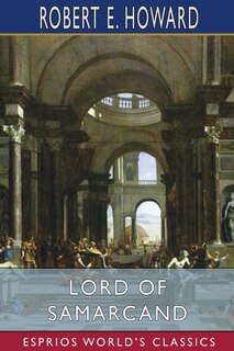 Front cover_Lord of Samarcand (Esprios Classics)