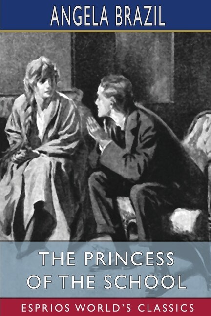 Front cover_The Princess of the School (Esprios Classics)