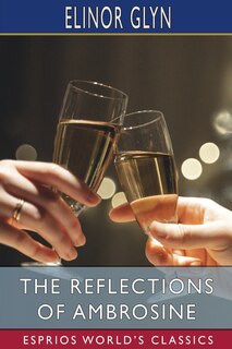 Front cover_The Reflections of Ambrosine (Esprios Classics)