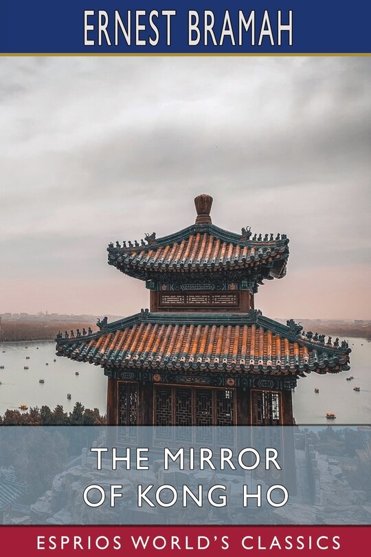 Front cover_The Mirror of Kong Ho (Esprios Classics)