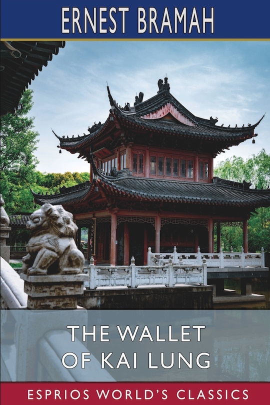 Front cover_The Wallet of Kai Lung (Esprios Classics)