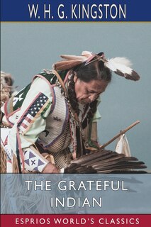 Front cover_The Grateful Indian (Esprios Classics)