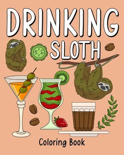Front cover_Drinking Sloth Coloring Book