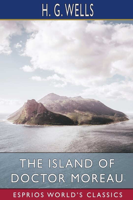 Front cover_The Island of Doctor Moreau (Esprios Classics)