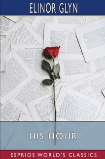 Front cover_His Hour (Esprios Classics)