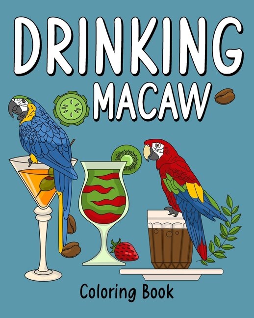 Front cover_Drinking Macaw Coloring Book