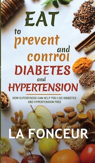 Front cover_Eat to Prevent and Control Diabetes and Hypertension