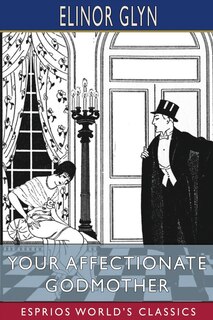 Couverture_Your Affectionate Godmother (Esprios Classics)