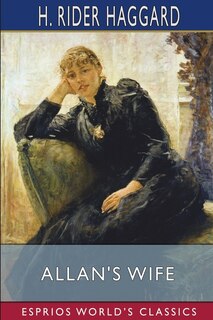 Front cover_Allan's Wife (Esprios Classics)