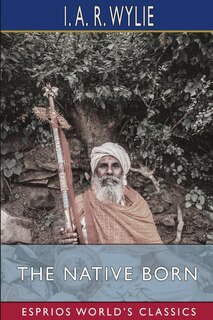 Front cover_The Native Born (Esprios Classics)