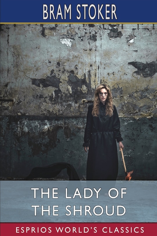 Front cover_The Lady of the Shroud (Esprios Classics)