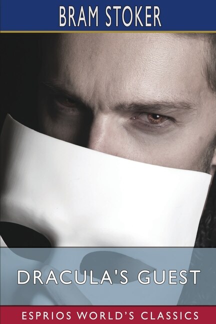 Front cover_Dracula's Guest (Esprios Classics)