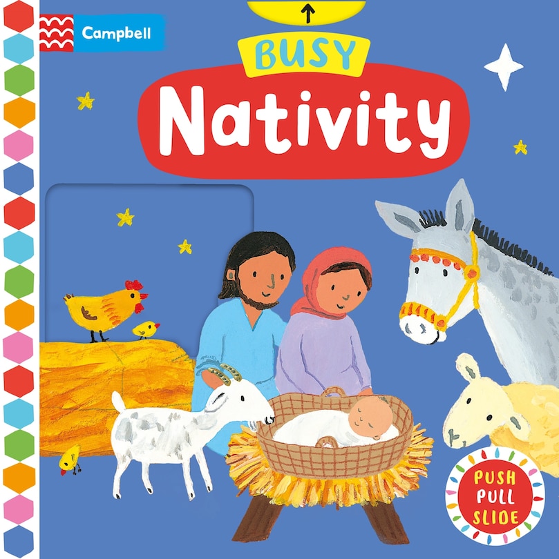 Front cover_Busy Nativity: A Push, Pull and Slide Book