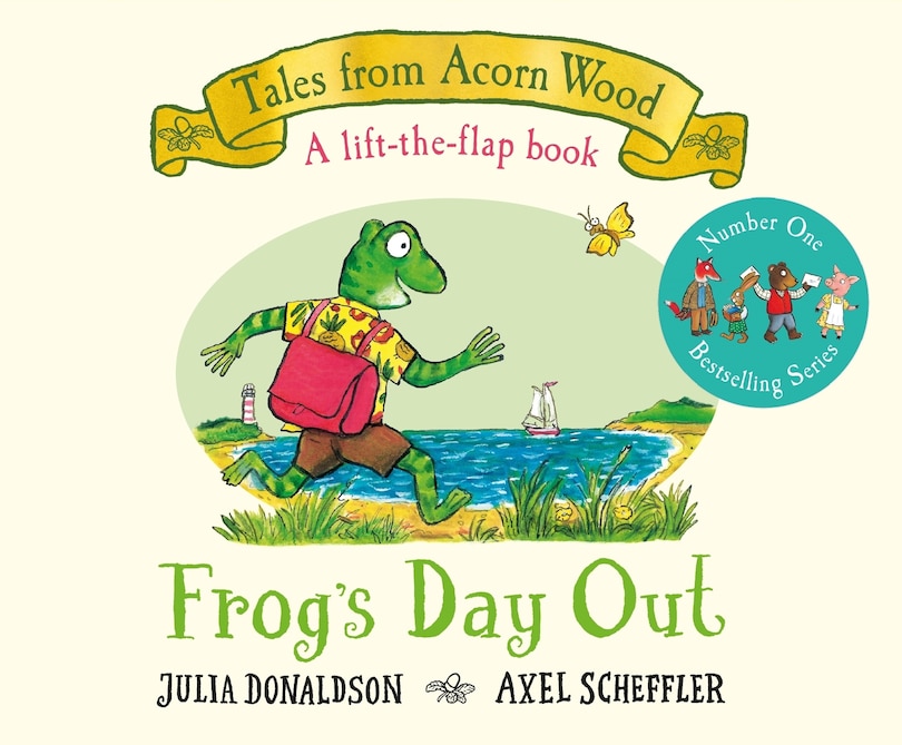 Tales from Acorn Wood: Frog's Day Out: A Lift-the-flap Book