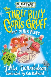 Front cover_The Three Billy Goat's Gruff and Other Plays