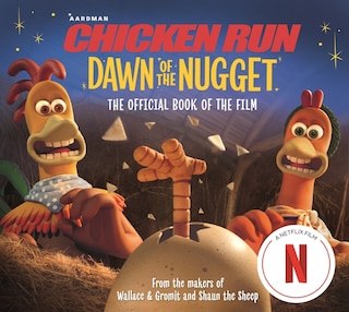 Couverture_Chicken Run Dawn of the Nugget: Picture Book