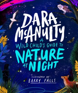 Couverture_A Wild Child's Guide to Nature at Night