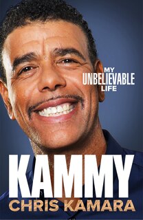 Kammy: My Unbelievable Life