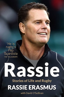 Front cover_Rassie: Stories of Life and Rugby